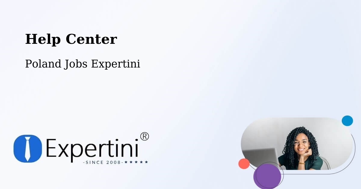 Help Center – Suwałki - Poland Jobs Expertini