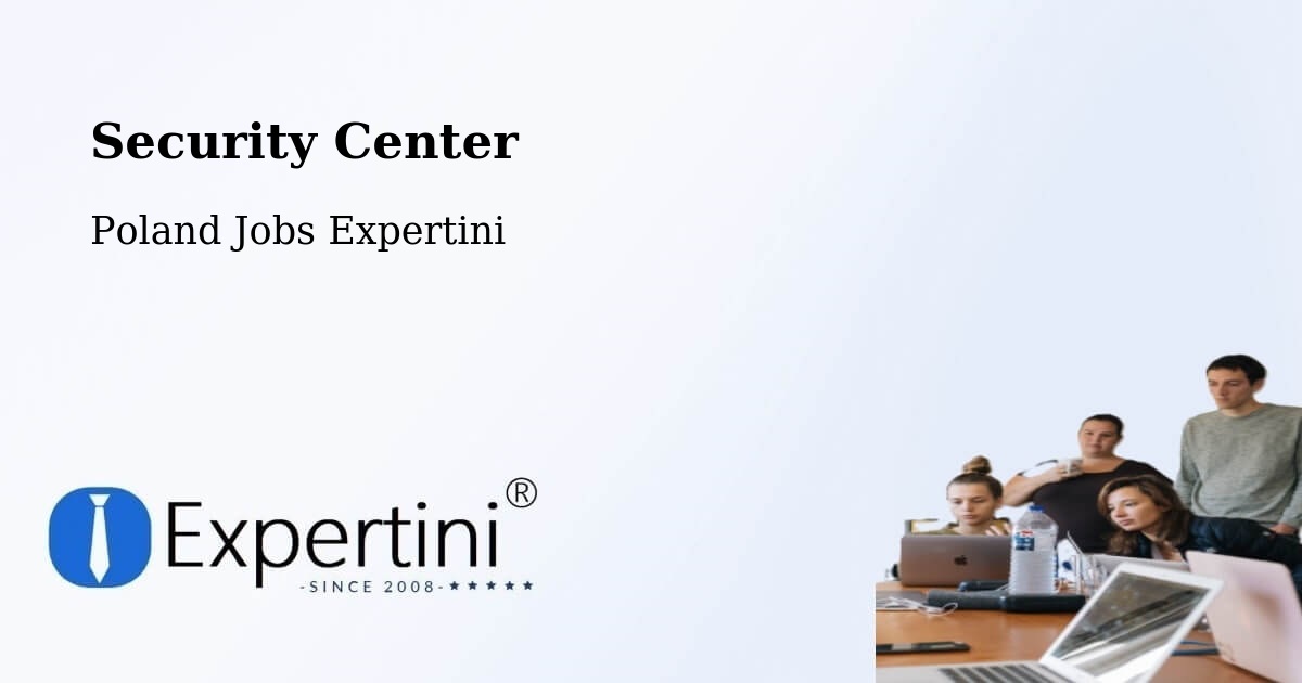 Security & Compliance – Suwałki - Poland Jobs Expertini